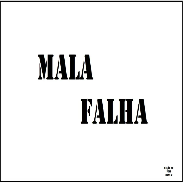 Mala Falha - oficial