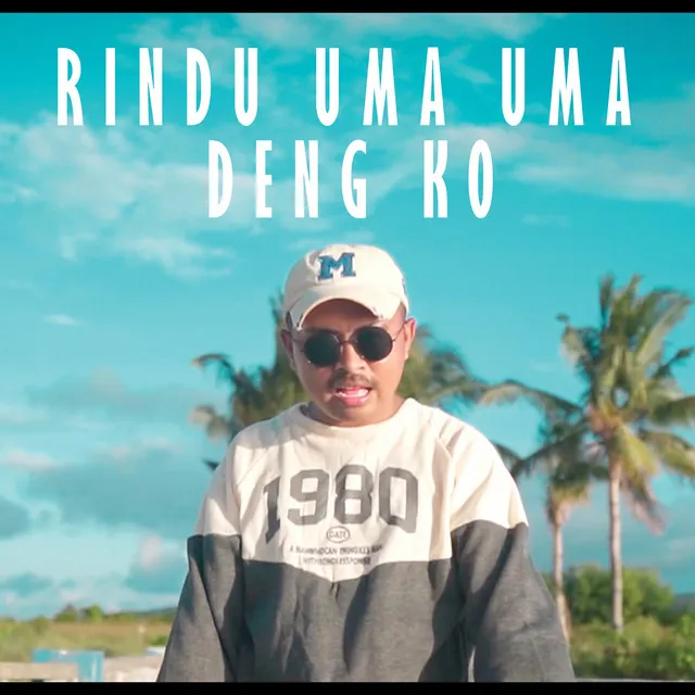 Rindu Uma Uma Deng Ko