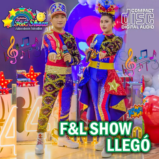 F&L Show Llegó