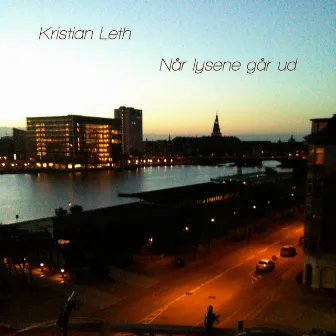 Når Lysene Går Ud (Radio Edit) by Kristian Leth