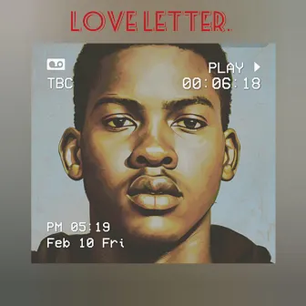 Love Letter by Black Neezy