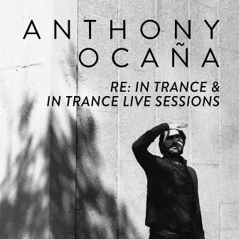 Re: In Trance & In Trance Live Sessions (Directo) by Anthony Ocana