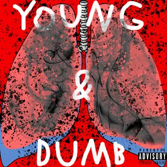 Young & Dumb by G.U.P