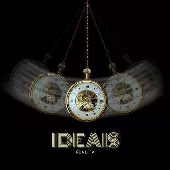 Ideais by Real FA