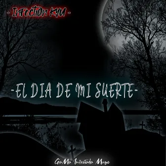 El Dia de Mi Suerte by JuguzRap