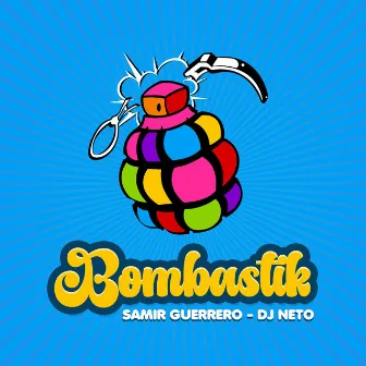 Bombastik by Dj Neto