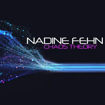 Chaos Theory by Nadine Fehn