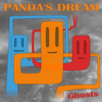 Ghosts by Panda's Dream