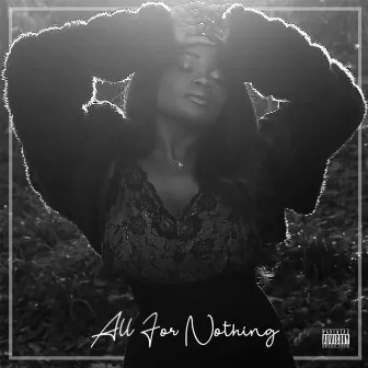 All for Nothing by Cedrina