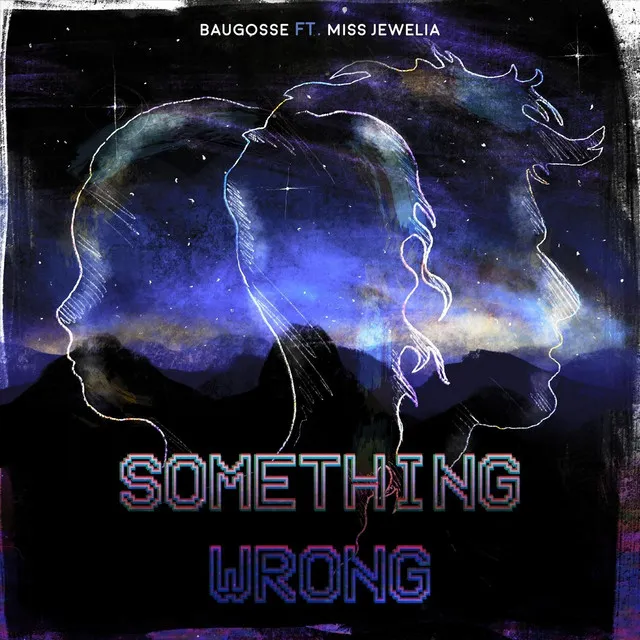 Something Wrong