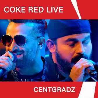 Coke Red (Live) by Centigradz