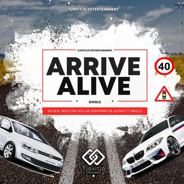 Arrive Alive