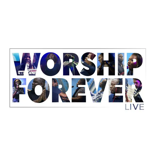 Worship Forever (Reprise) [Live]