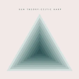 Sun Theory: Celtic Harp by Sun Theory