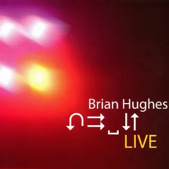 Live by Brian Hughes