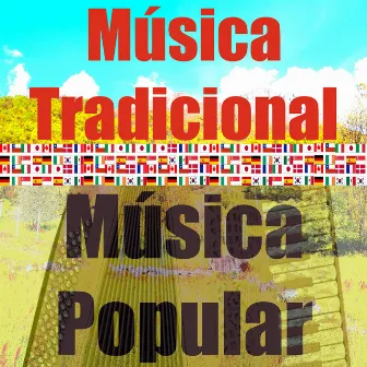 Música Popular by Música tradicional