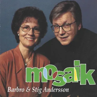 Mosaik by Stig Andersson