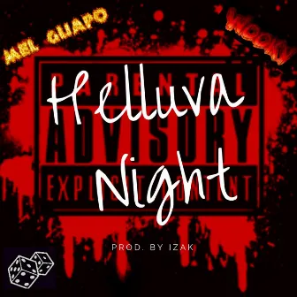 Helluva Night by Mel Guapo