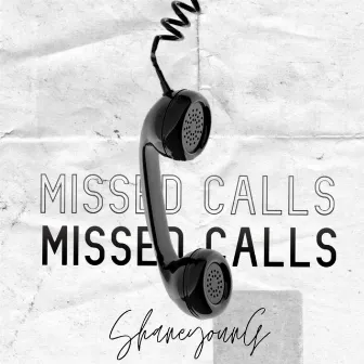 Missed Calls by R.I.Plk