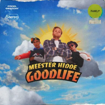 Goodlife by Geezzay