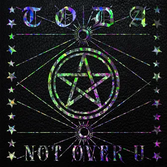 Not Over U by Tøda