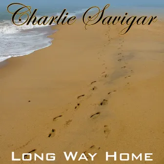 Long Way Home by Charlie Savigar