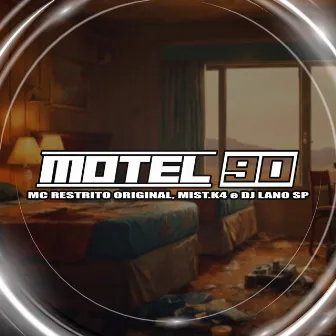 Motel 90 by DJ Lano SP