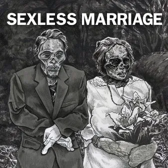 Sexless Marriage by Sexless Marriage