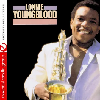 Lonnie Youngblood (Digitally Remastered) by Lonnie Youngblood