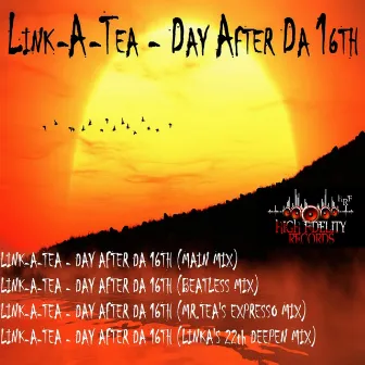 Day After Da 16th by Link-A-Tea