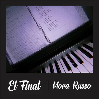 El Final by Mora Russo