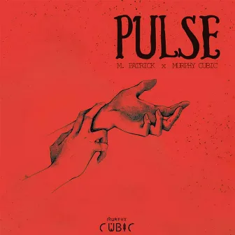 Pulse by Murphy Cubic