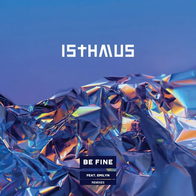 BE Fine (Remixes)