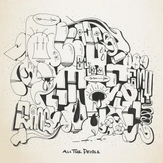 All the People by ATP Crew