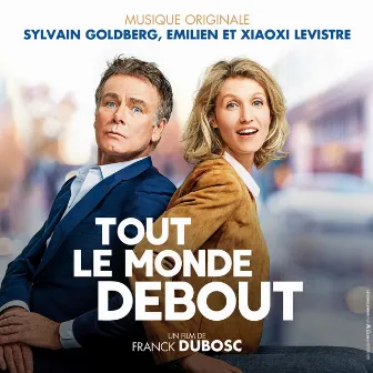 Tout le monde debout (Bande originale du film) by Sylvain Goldberg