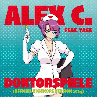 Doktorspiele (Official Nightcore Version 2024) by Alex C.