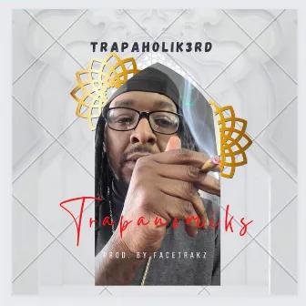 Trapanomiks by Trapaholik3rd