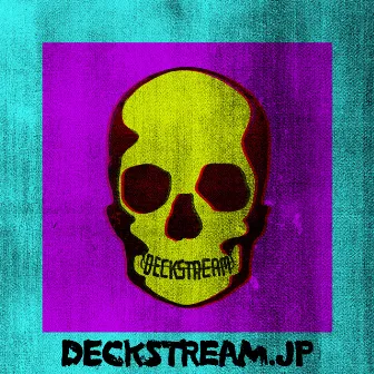 浪漫は一日にしてならず by DJ DECKSTREAM