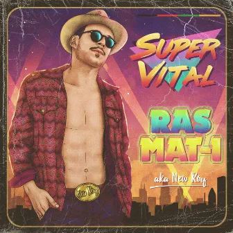 SUPER VITAL by New Roy