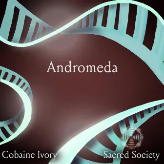 Andromeda by Sacred Society