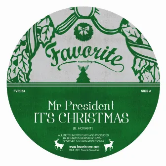 It's Christmas Time by Mr President