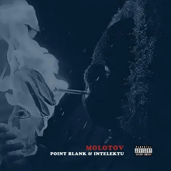 Molotov by Point Blank