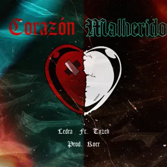 Corazón Malherido by Ledra