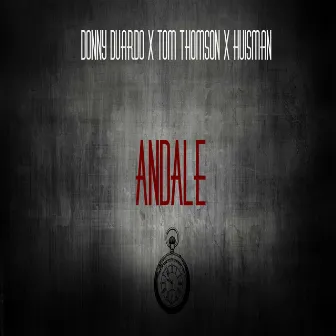 Andale by Donny Duardo