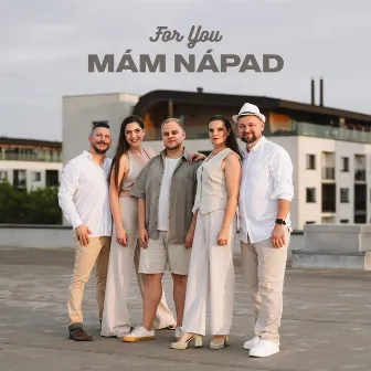 Mám Nápad by For You Acapella