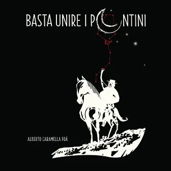 Basta unire i puntini by Alberto 