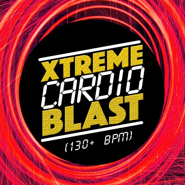 Xtreme Cardio Blast (130+ BPM)