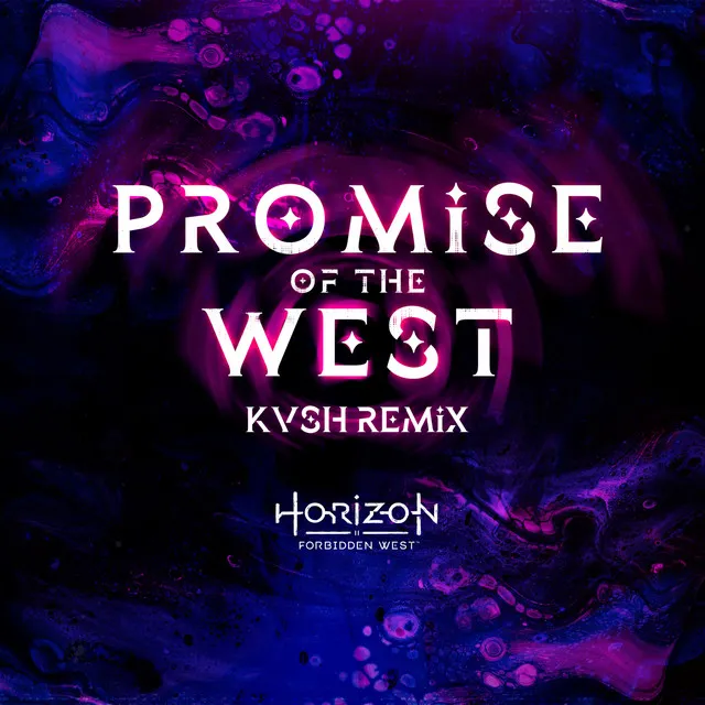 Promise of the West - KVSH Remix