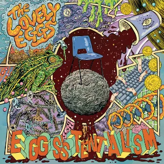 Eggsistentialism by The Lovely Eggs