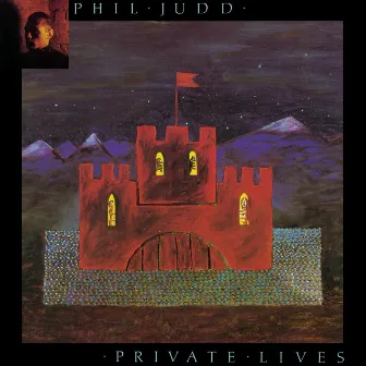 Private Lives by Phil Judd